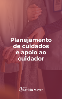 Planejamento de cuidados e apoio ao cuidador
