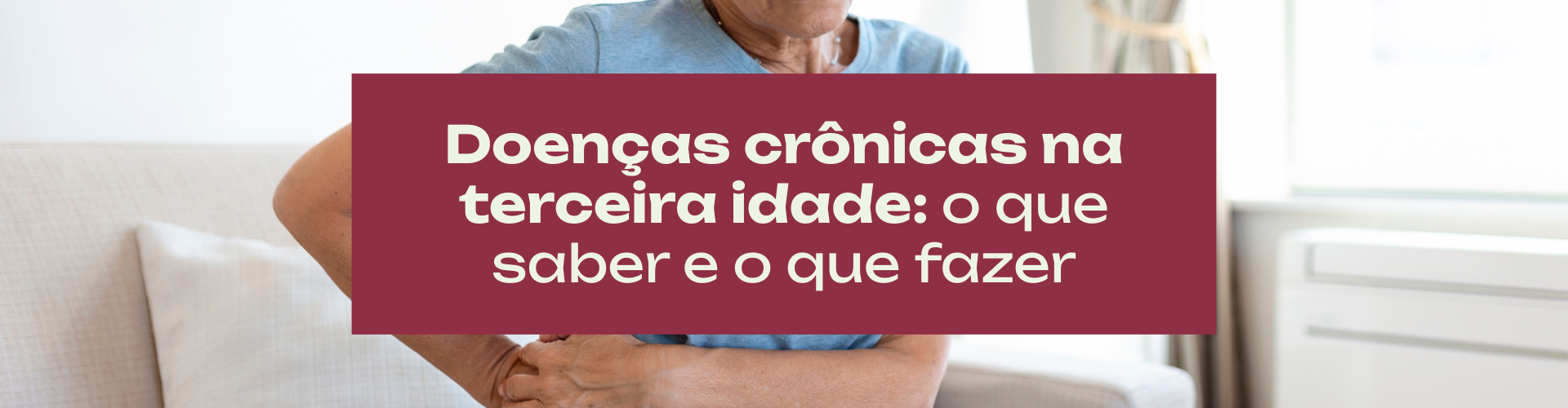Doenças crônicas são comuns após os 60 e nem sempre “dão sinais óbvios”. Entenda por que elas aparecem, como costumam se manifestar e o que fazer, na prática, para manter autonomia e qualidade de vida.
